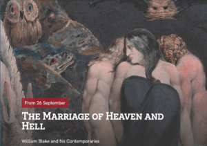 exhibition ‘The Marriage of Heaven and Hell, William Blake and his contemporaries